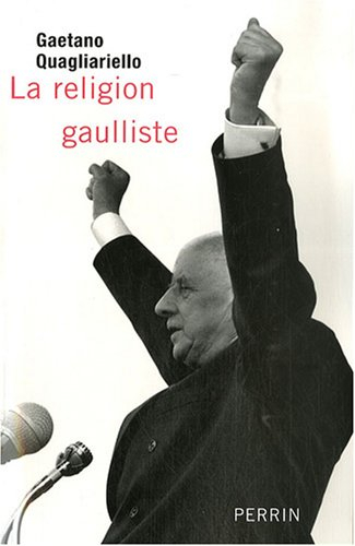 La religion gaulliste