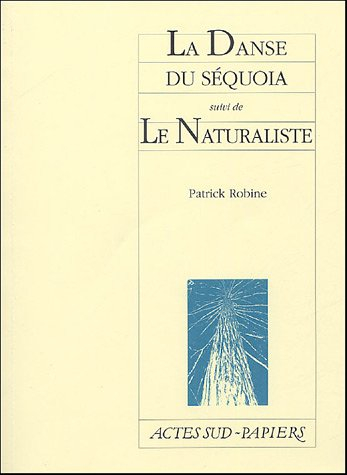La danse du séquoïa. Le naturaliste. Lucayan Beach hôtel