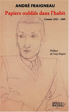 Papiers oubliés dans l'habit : carnets 1922-1949