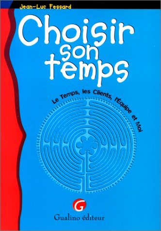 Choisir son temps