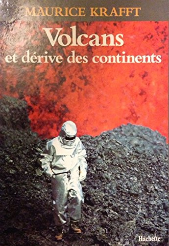 volcans et dérive des continents