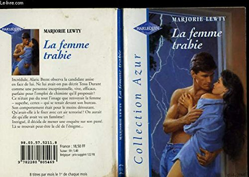 la femme trahie - falling in love again