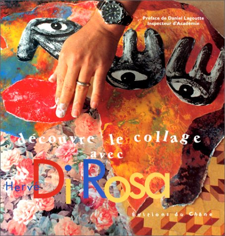 Découvre le collage avec Di Rosa