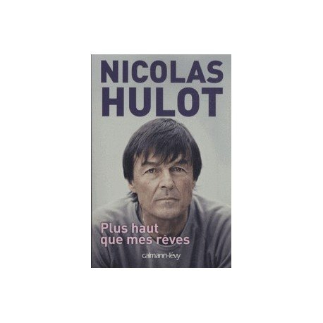 Plus haut que mes rêves