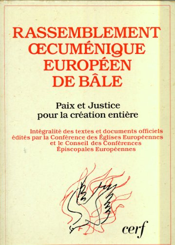 Paix et justice pour la création entière : intégralité des textes et documents officiels