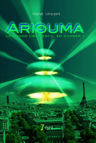 ariouma, le monde libre est-il en danger ?