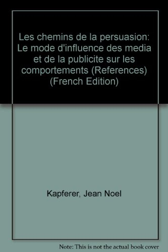 les chemins de la persuasion