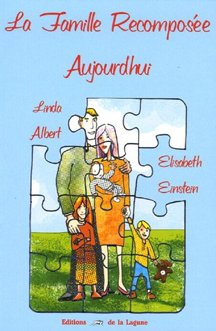 La famille recomposée aujourd'hui