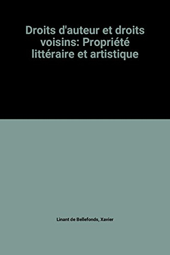 Droits d'auteur et droits voisins : propriété littéraire et artistique