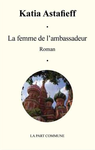 La femme de l'ambassadeur