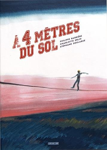 A 4 mètres du sol