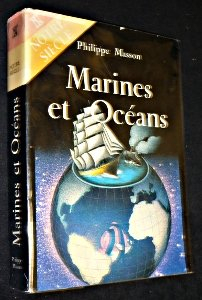 Marines et océans : ressources, échanges, stratégies