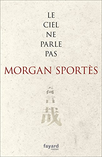 Le ciel ne parle pas (cum permissu superiorum)
