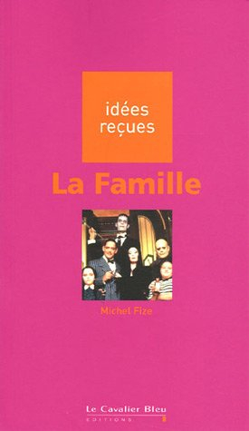La famille
