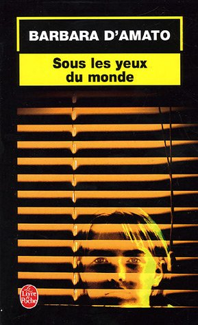 Sous les yeux du monde