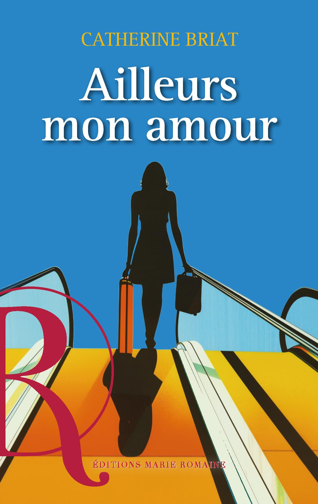 Ailleurs mon amour