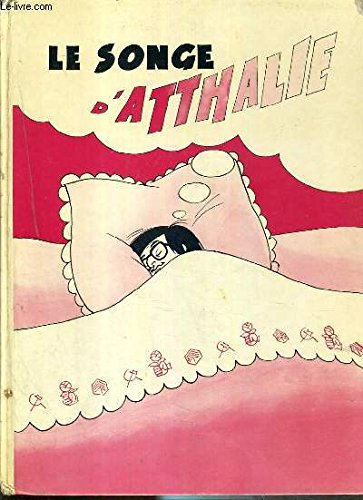 le songe d'atthalie [relié] by louis le mutin