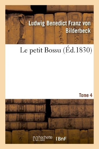 Le petit Bossu. Tome 4