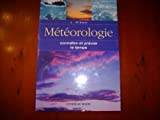 Météorologie connaitre et prévoir le temps
