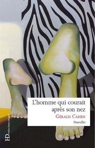 l'homme qui courait après son nez