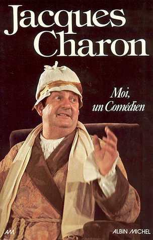 moi, un comédien
