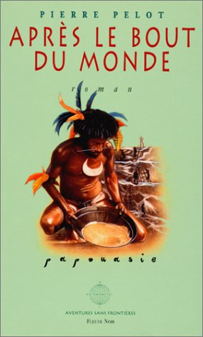 Après le bout du monde