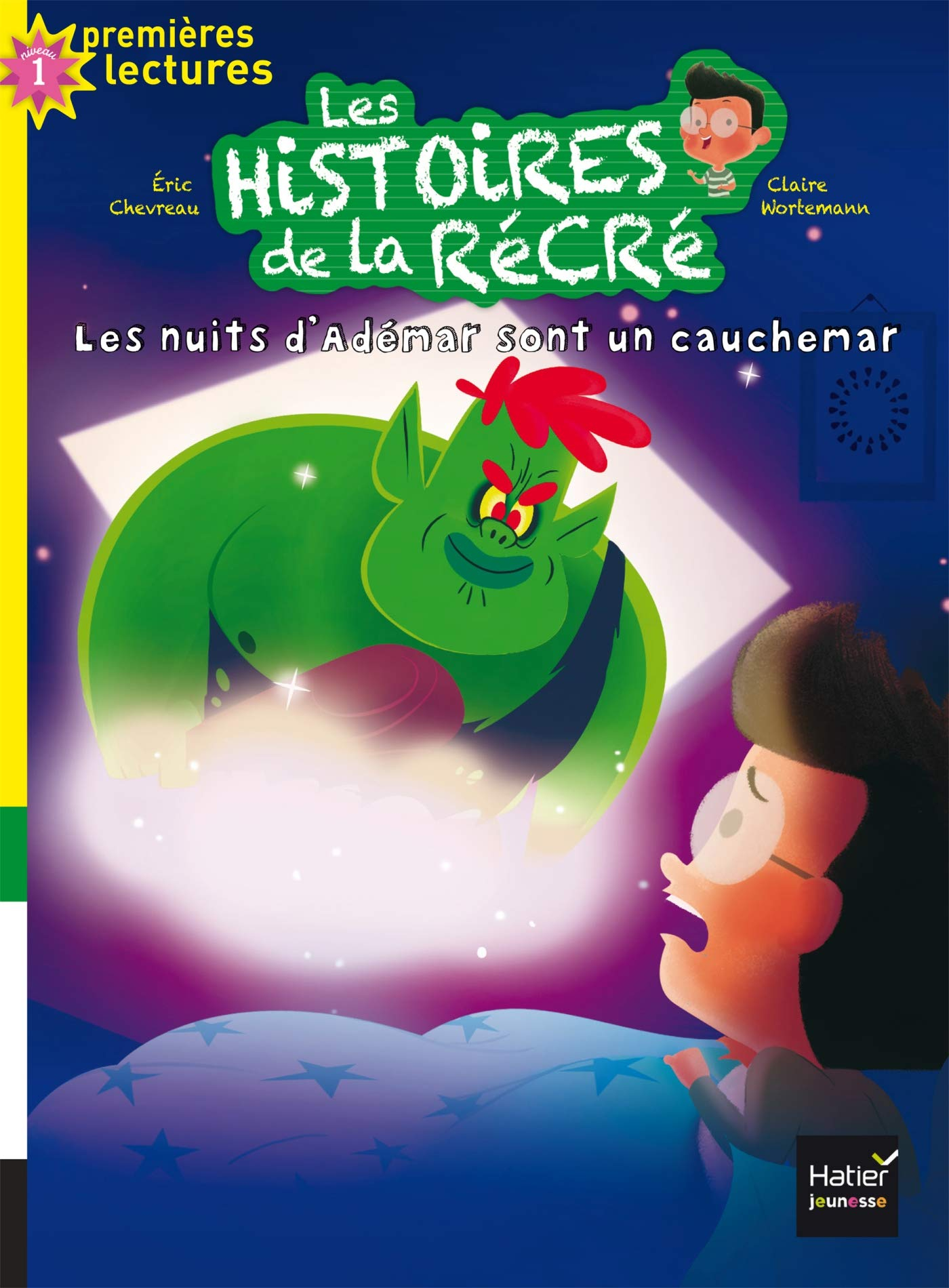 Les histoires de la récré. Vol. 7. Les nuits d'Adémar sont un cauchemar