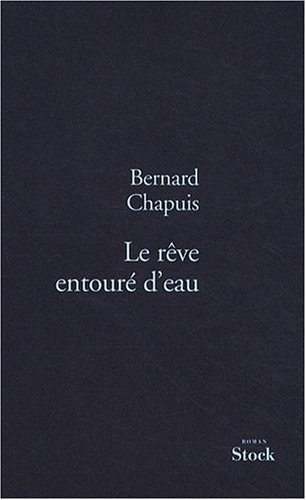 Le rêve entouré d'eau