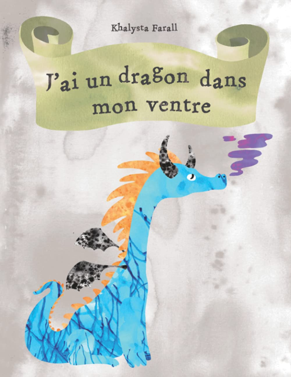 J'ai un dragon dans mon ventre
