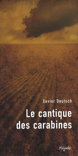 Le cantique des carabines
