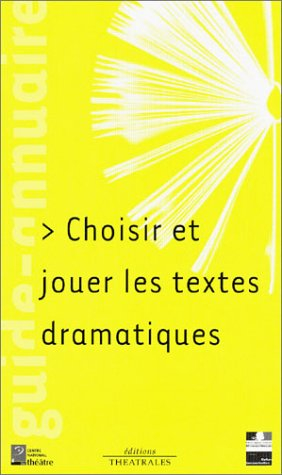 Guide-annuaire des répertoires du théâtre