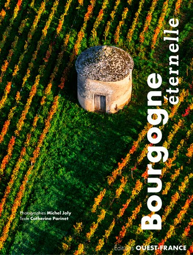 Bourgogne éternelle