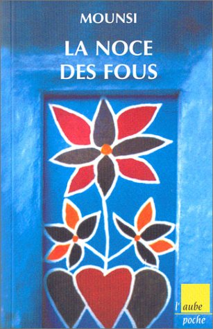 La noce des fous