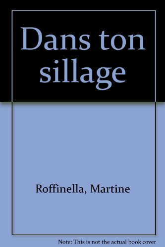 Dans ton sillage