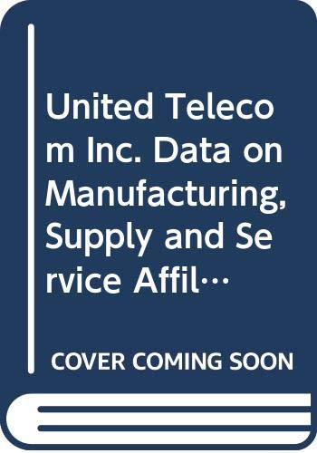 United Telecom Inc. Data on Manufacturing, Supply and Service Affiliates, 1983