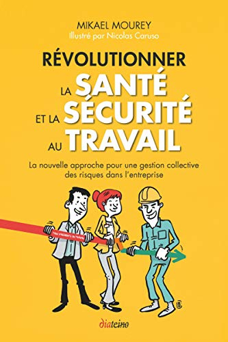 Révolutionner la santé et la sécurité au travail : la nouvelle approche pour une gestion collective 