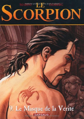 Le Scorpion. Vol. 9. Le masque de la vérité