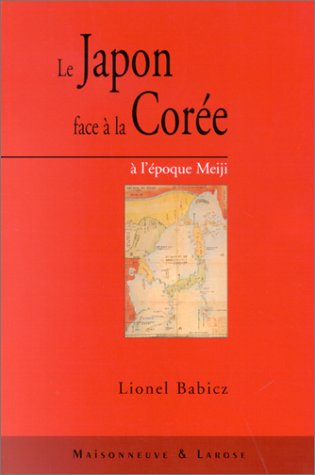 Le Japon face à la Corée à l'époque Meiji
