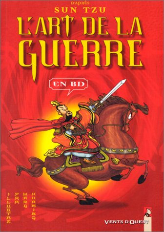 L'art de la guerre : d'après Sun Zi