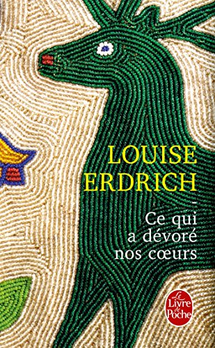 Ce qui a dévoré nos coeurs
