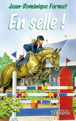 Les cavalcades de Prune. Vol. 6. En selle !
