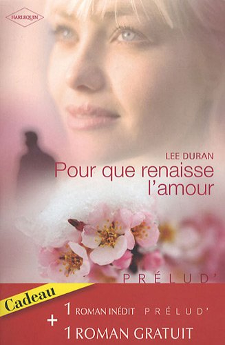 Pour que renaisse l'amour. L'ombre du scandale