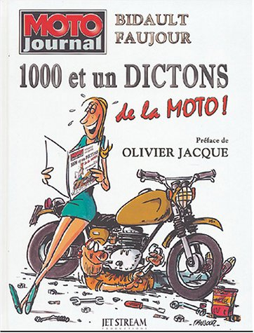1.000 et un dictons de la moto