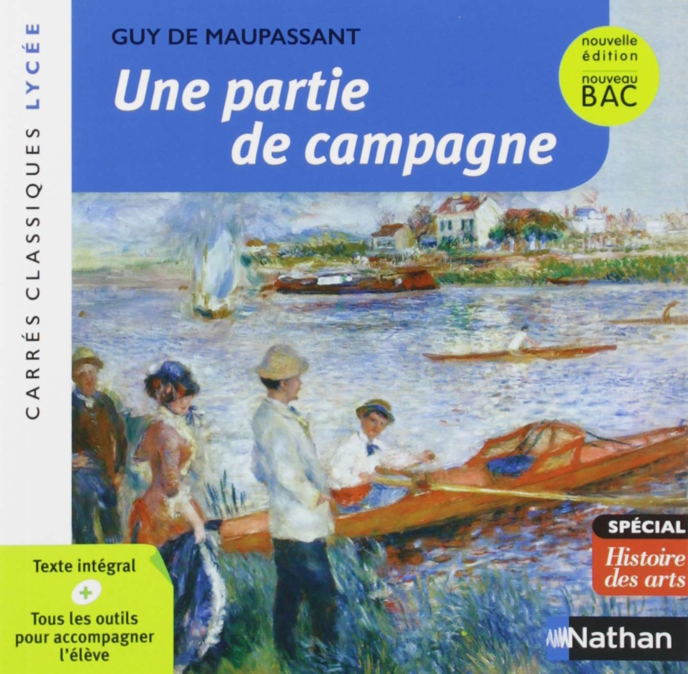 Une partie de campagne : 1881, texte intégral : nouveau bac