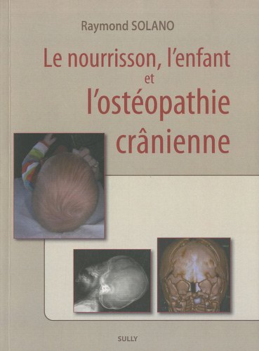 Le nourrisson, l'enfant et l'ostéopathie