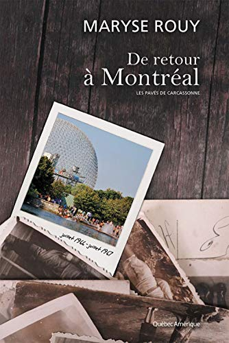 Les pavés de Carcassonne. Vol. 2. De retour à Montréal