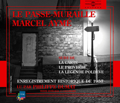 Le Passe-Muraille-Lu par Philippe Dumat
