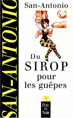 Du sirop pour les guêpes