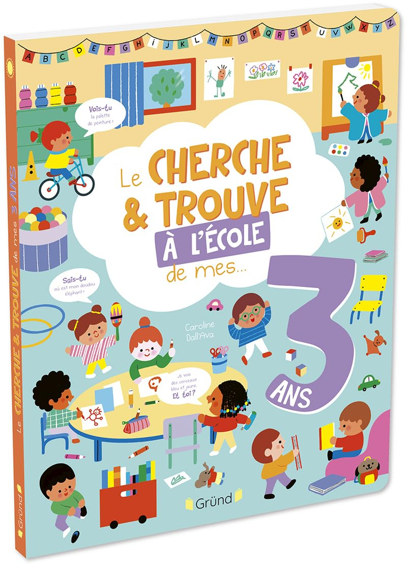 Le cherche & trouve de mes... 3 ans : l'école