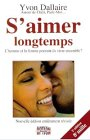 S'aimer longtemps?